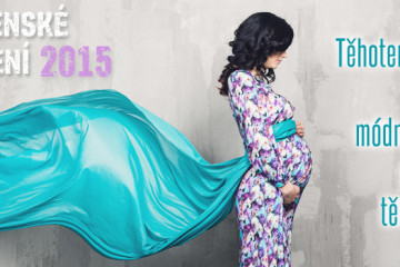 Těhotenská móda 2015 kombinuje módní trendy, pohodlné střihy a praktičnost. I v těhotenství můžete vypadat jako módní ikona a nemusíte se přitom vzdávat svého pohodlí!