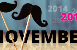 Movember 2015 – začíná měsíc, kdy prim hraje parádní knír! Nechte si narůst knír, hýbejte se pro zdraví a přispějte na mužské zdraví!