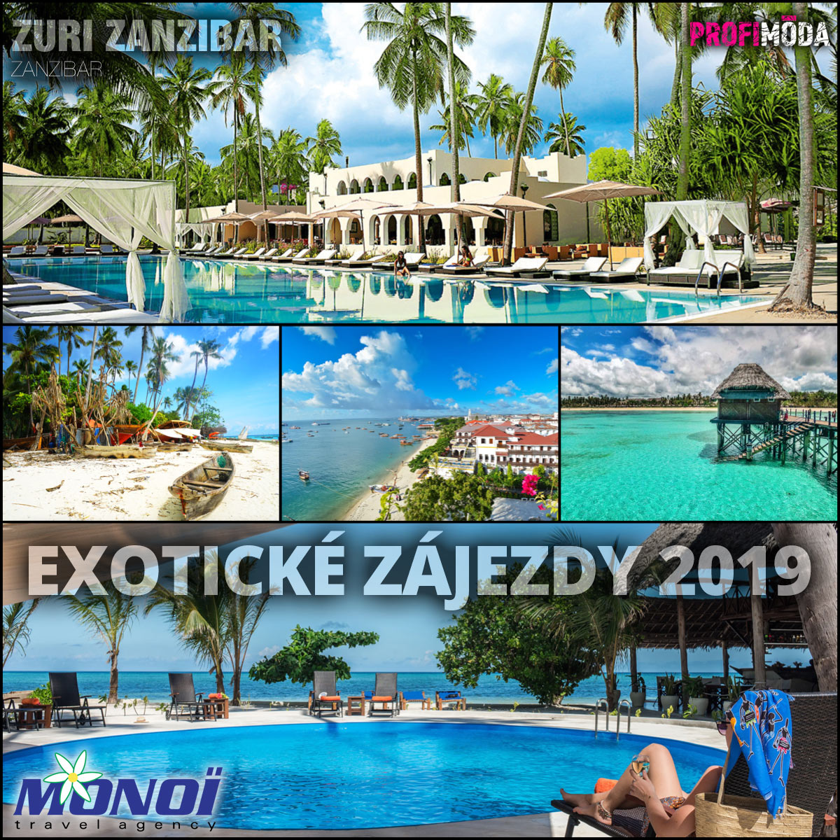 Monoï – to je exotická dovolená na míru. Třeba právě na Zanzibaru.
